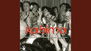 Video thumbnail of "Rahima - El Horm (feat. Orchestre féminin de Tétouan)"