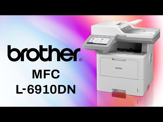 Présentation de l'imprimante Brother MFC-L6910DN 