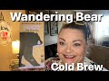 Wandering bear  dirty vanilla chi cold brew coffee