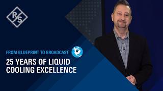 25 years of liquid cooling excellence (From Blueprint to Broadcast)