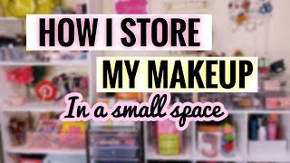 AFFORDABLE MAKEUP STORAGE IDEAS | MY MAKEUP COLLECTION