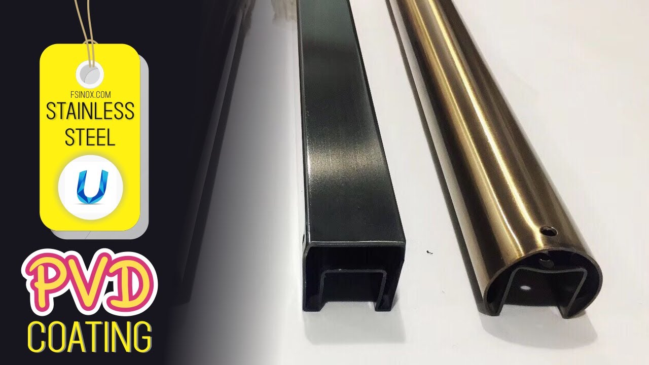 Pvd Coating For Stainless Steel Tubes Detailed Information Youtube