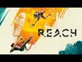 Reach VR Gameplay Trailer 