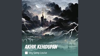 Akhir Kehidupan