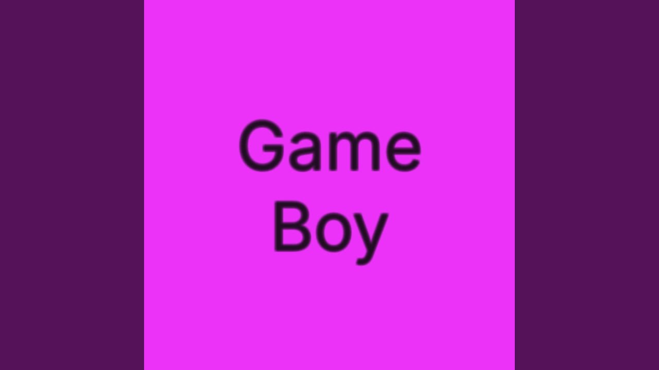 Watch Game Boy on YouTube Watch Game Boy on YouTube
