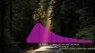 Se Bıra - Cane Remix M MUSİC EDİTS  (2019 ) Resimi