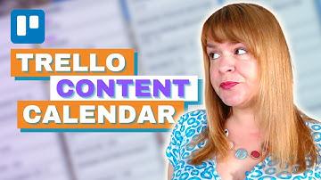 How To Use Trello As A Content Calendar - Get Organised