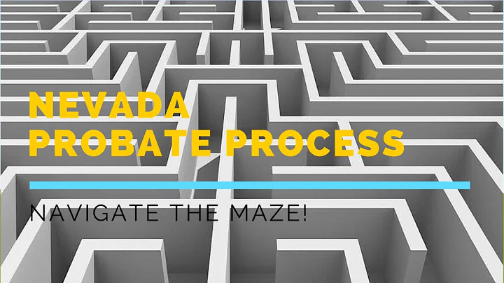 Navigating the Nevada Probate Process