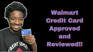 Walmart Credit Card by Capital one Approval and Review