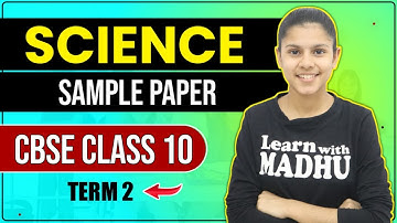 Science Class 10 Sample Paper Full Solution for Term 2 (2021-22) ⚡