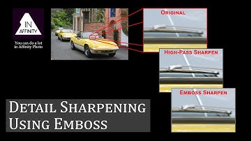 Emboss Sharpening (using Affinity Photo)