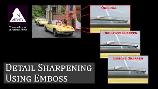 Emboss Sharpening (using Affinity Photo)