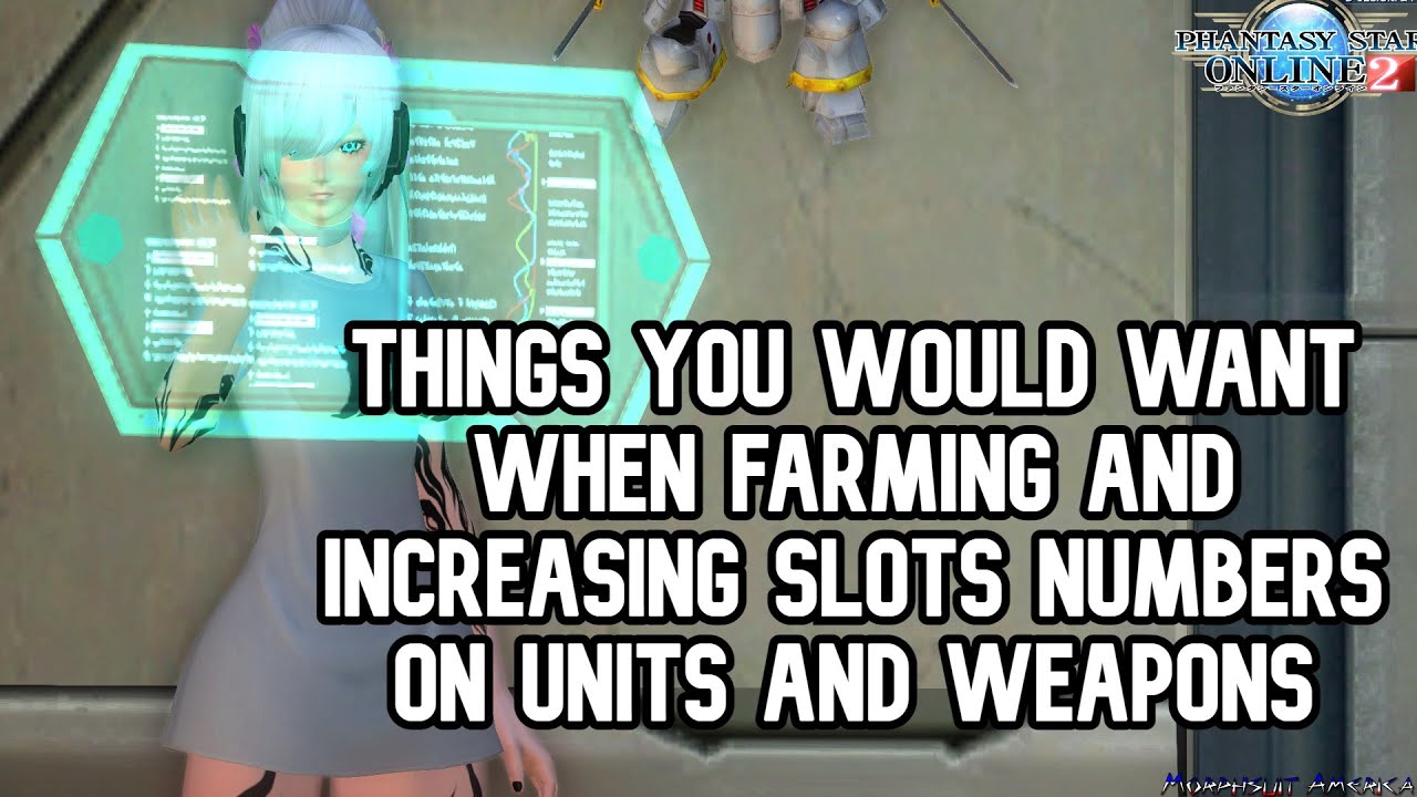 PSO2 - Things that will help you when you farm for abilities, weapons, and units