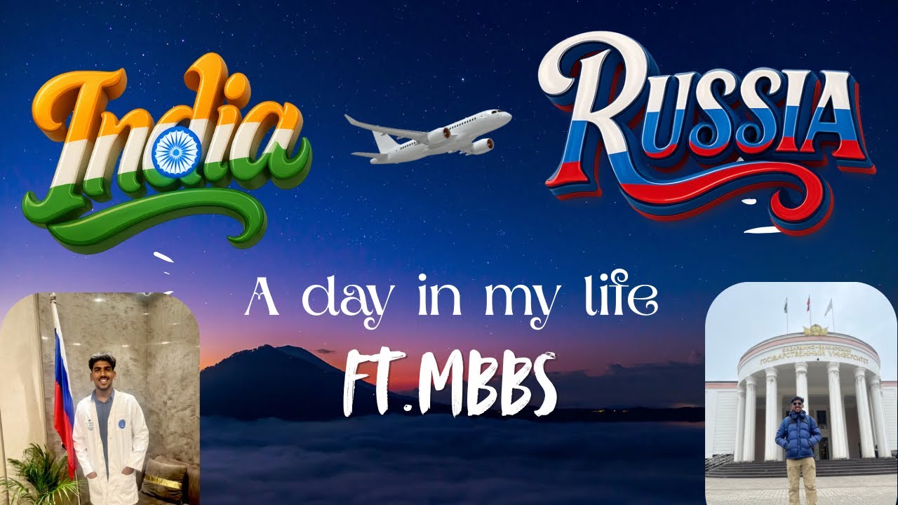 A Day In My Life Ft. MBBS || MBBS In Russia🇷🇺 || KBSU 2025