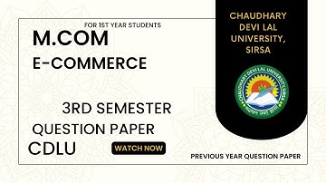 Ecommerce : Mcom 3rd semester question paper । Cdlu