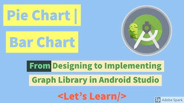 Bar Chart and Pie Chart:Android Studio Tutorial 2020