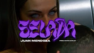 JUAN MENDOZA - SELADÁ /Prod. David Marley/ (Visualizer)