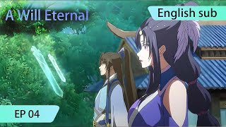 ENG SUB | A Will Eternal [EP4]