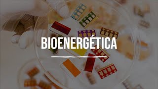 Bioenergética - Bioquímica - Lic. en Nutrición screenshot 1