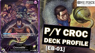 [EB01] PY CROCODILE DECK PROFILE!! - OPCG