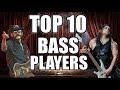 Top 10 bass players