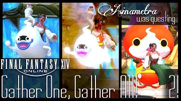 Gather One, Gather All! Yo-kai Watch x FFXIV Follow-Up! ⌠FFXIV|NA⌡