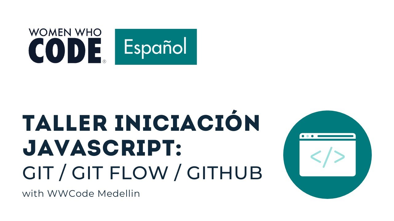 Git / Git flow / Github: Taller Iniciación Javascript - YouTube