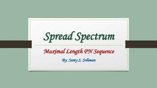 Spread Spectrum (02 - Maximal Length PN Sequences)