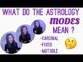 What do the modes mean in astrology  