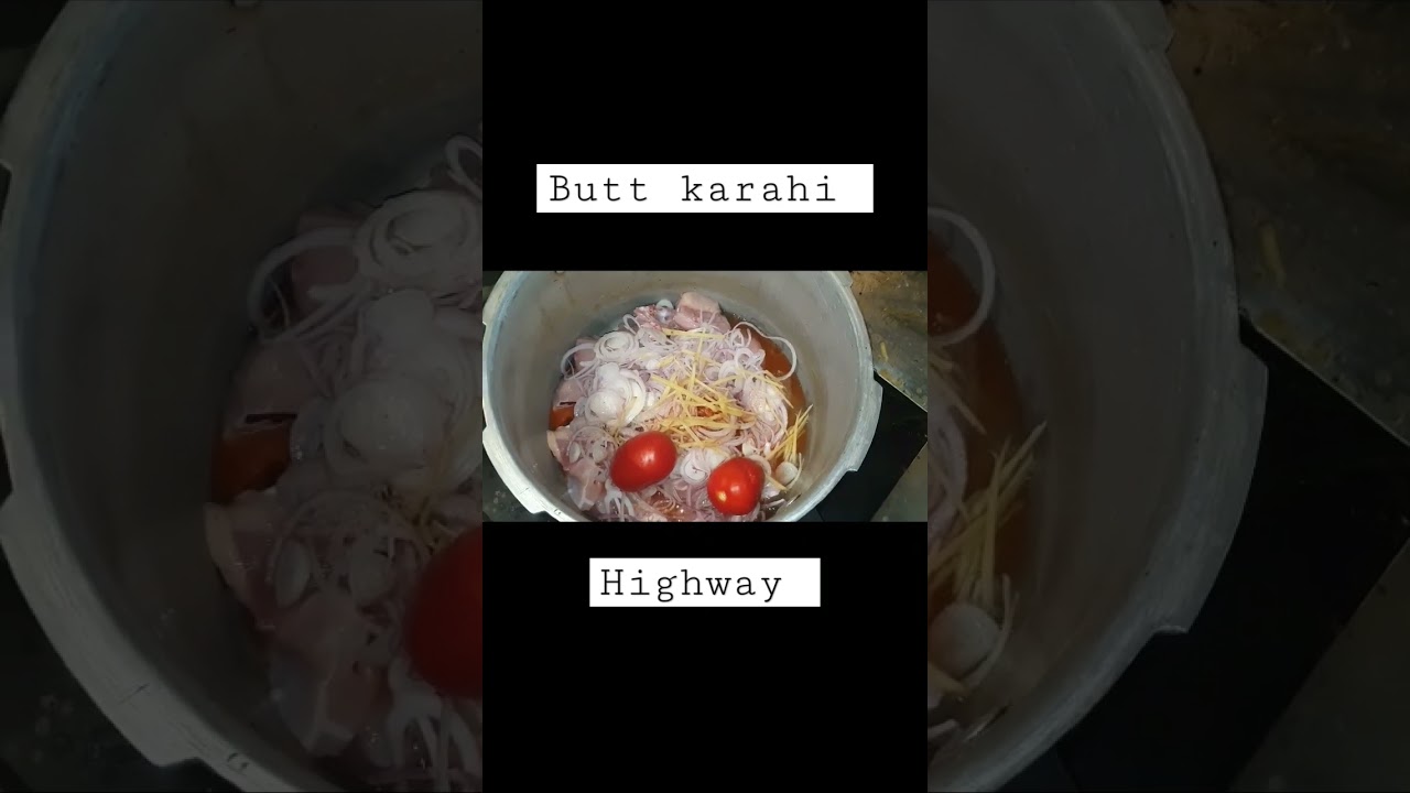 Butt karahi .