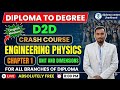 CRASH COURSE FOR DIPLOMA TO DEGREE (D2D)  || ENGINEERING PHYSICS || CHAPTER 1 || UNIT AND DIMENSIONS