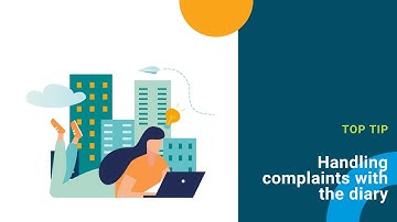 Strata Master Top Tip - Handling complaints with the diary
