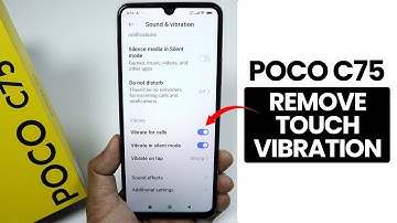 How to Turn OFF Touch Vibration In Poco C75 - Haptic Settings