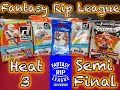 Fantasy Rip League Heat 3 SEMI FINAL!!