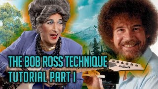 Mrs. Smith—The Bob Ross Technique Guitar Tutorial Part I