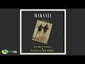 Clique viral  makanja feat theresa ngambi official audio