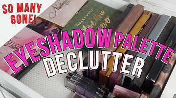 MASSIVE EYESHADOW PALETTE DECLUTTER *PART 2* | GETTING RID OF MY MAKEUP COLLECTION!!
