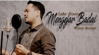 Mengejar Badai (Slow Version) - CaAn Dixon Cover