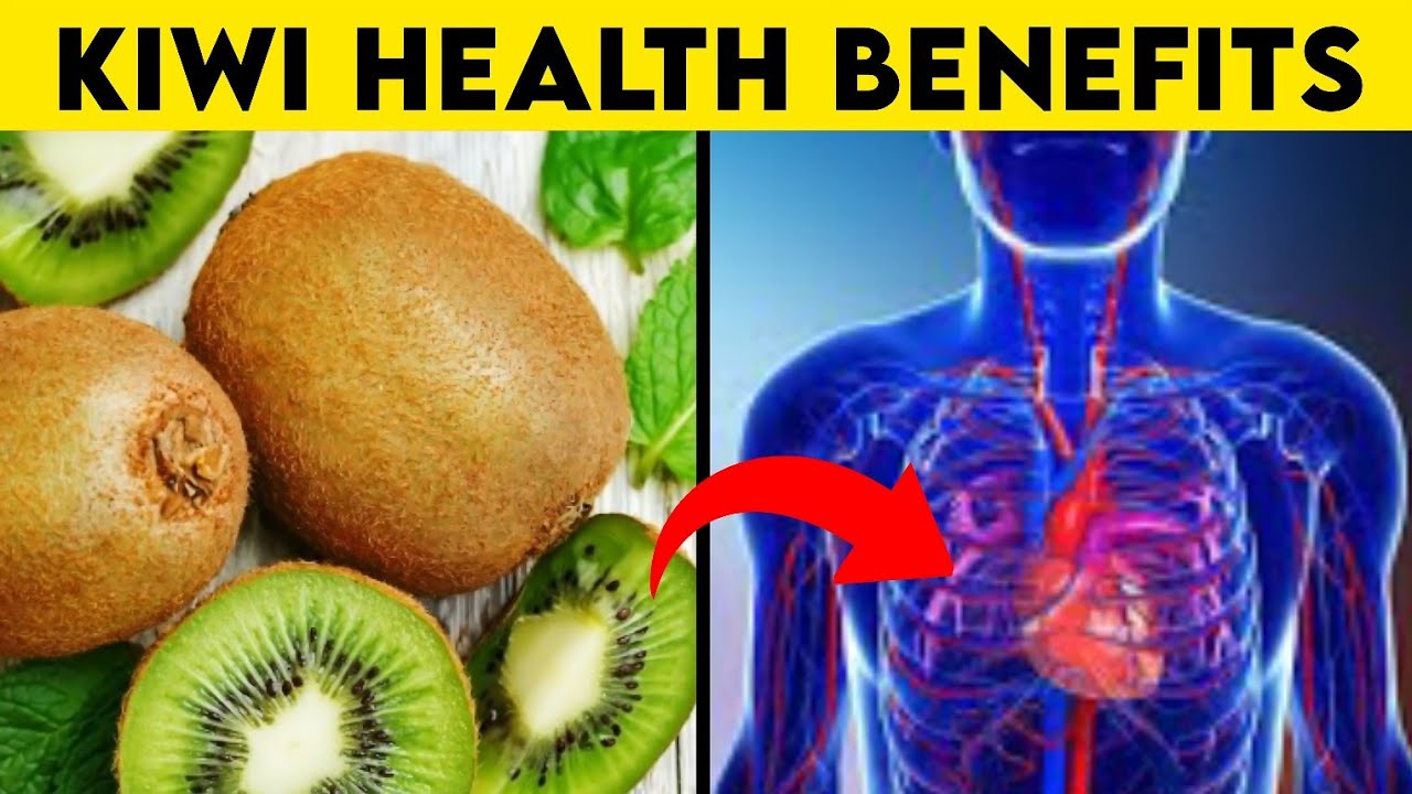 10 Amazing Benefits Of Eating Kiwi Every Day YouTube 10-amazing-benefits-of-eating-kiwi-every-day-youtube