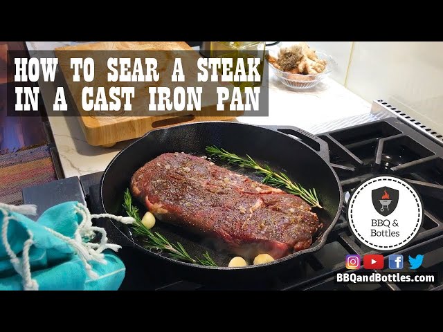 How to Sear in a Cast Iron Pan