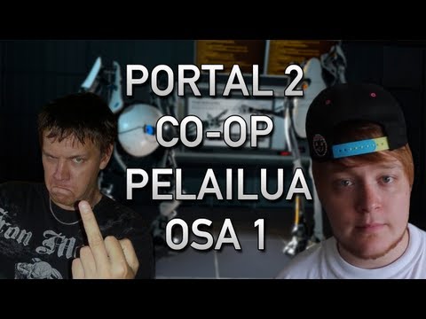 Portal 2 - Multiplayer w/ Jouko