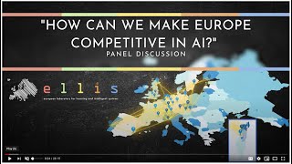 Official launch of ELLIS Units - Panel discussion „How can we make Europe competitive in AI?“