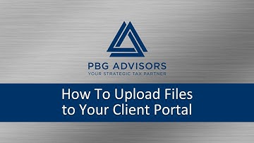 How to Upload Files to Your Client Portal