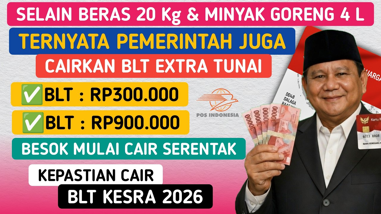 KABAR GEMBIRA✅ SELAIN BERAS 20 Kg & MINYAK GORENG 4L TERNYATA PEMERINTAH CAIRKAN BLT Rp300K & Rp900K