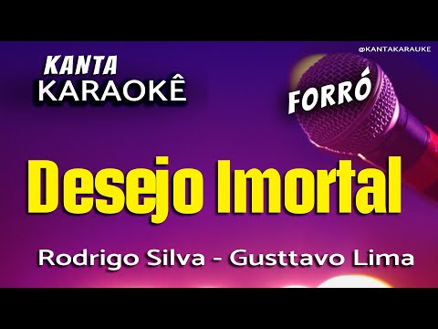 Video thumbnail for karaokê DESEJO IMORTAL forró - Gusttavo Lima. Versão Rodrigo silva