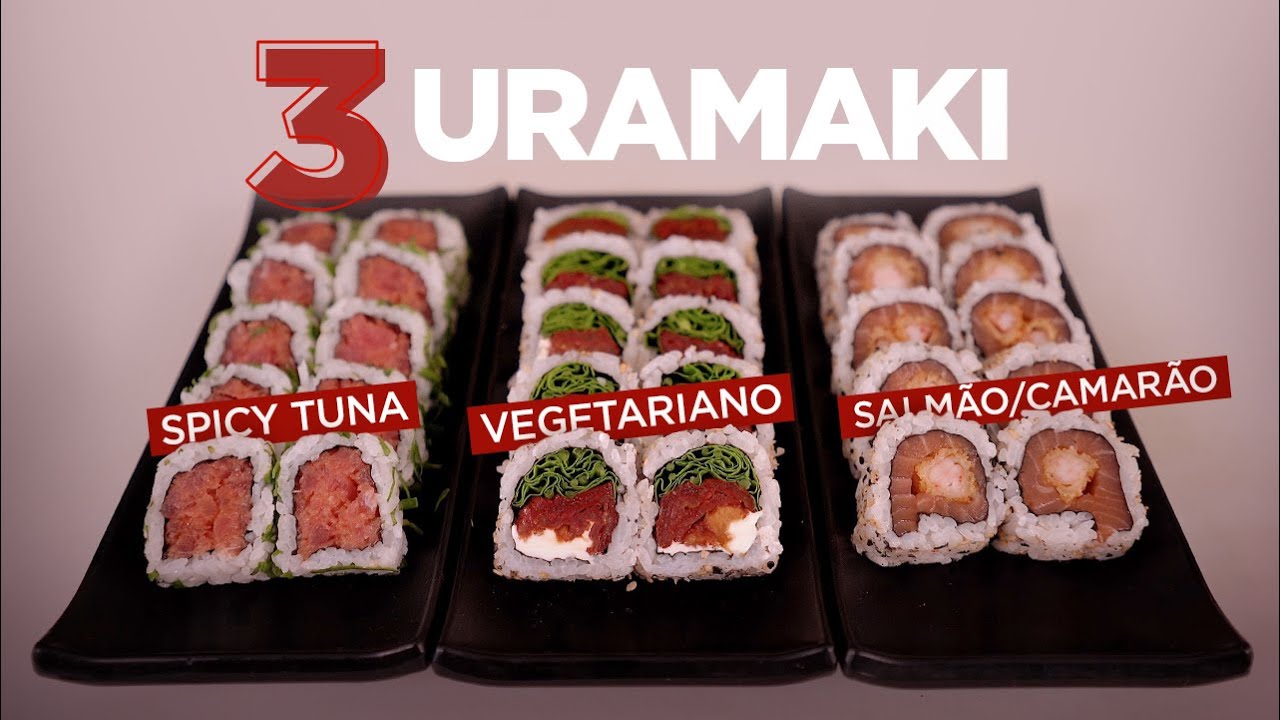 3 URA: spicy tuna, salmão/camarão e vegetariano | Como fazer Sushi