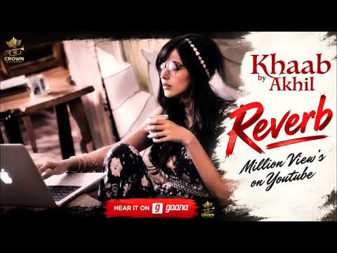 KHAAB AKHIL PARMISH VERMA PUNJABI SONG 2025 CROWN RECORDS LATEST PUNJABI