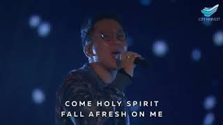 Come Holy Spirit Fall Afresh on Me - Mark Kwan