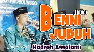 BENNI JUDUH - VERSI SHOLAWAT - SYAIFUL RIZAL - HADROH ASSALAMI