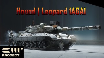 Project CW Alpha 2 Gameplay Hound | Leopard 1A6A1 (no comments)
